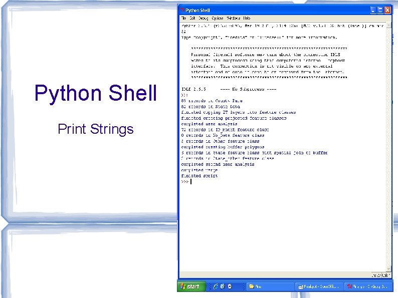 Python Shell Print Strings 
