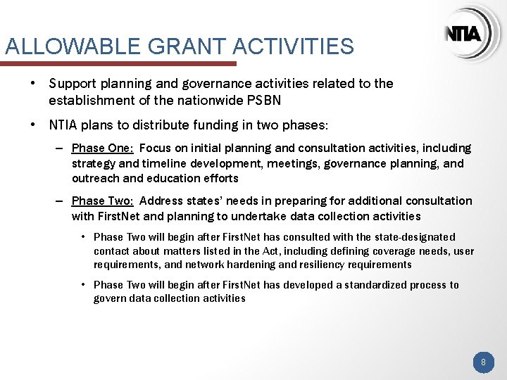 ALLOWABLE GRANT ACTIVITIES • Support planning and governance activities related to the establishment of