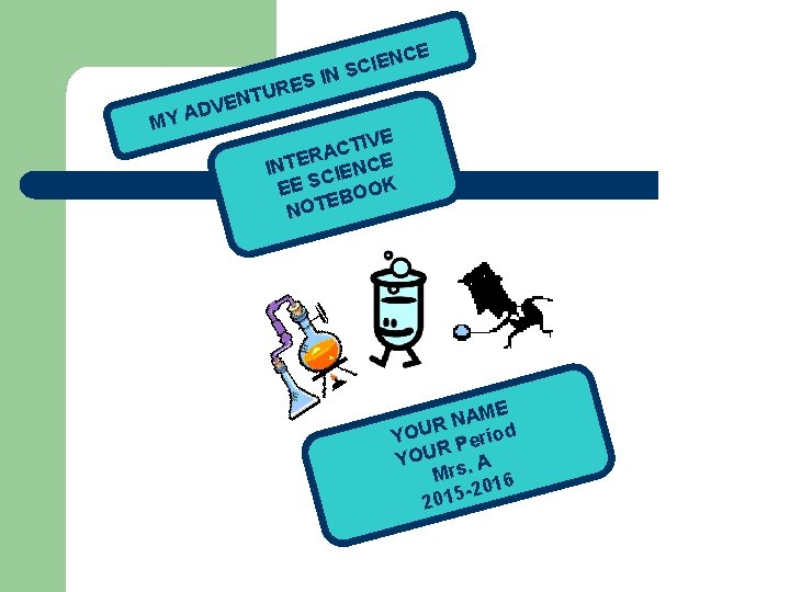 DV A Y M URE T N E IEN N SC CE SI TIVE