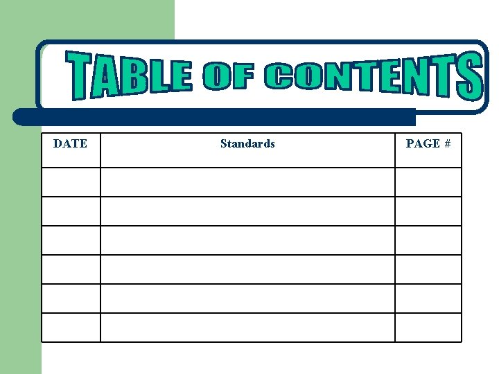 DATE Standards PAGE # 
