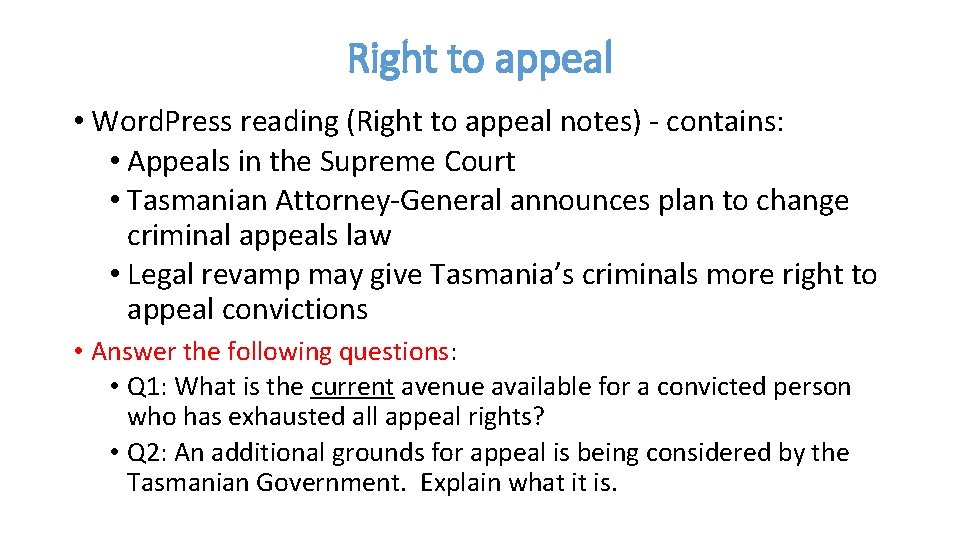 Right to appeal • Word. Press reading (Right to appeal notes) - contains: •