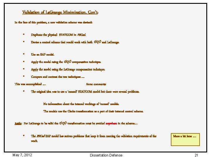 Validation of La. Grange Minimization, Con’t: In the face of this problem, a new