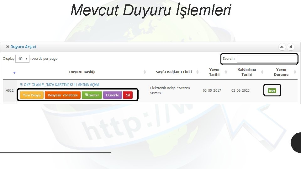 Mevcut Duyuru İşlemleri 