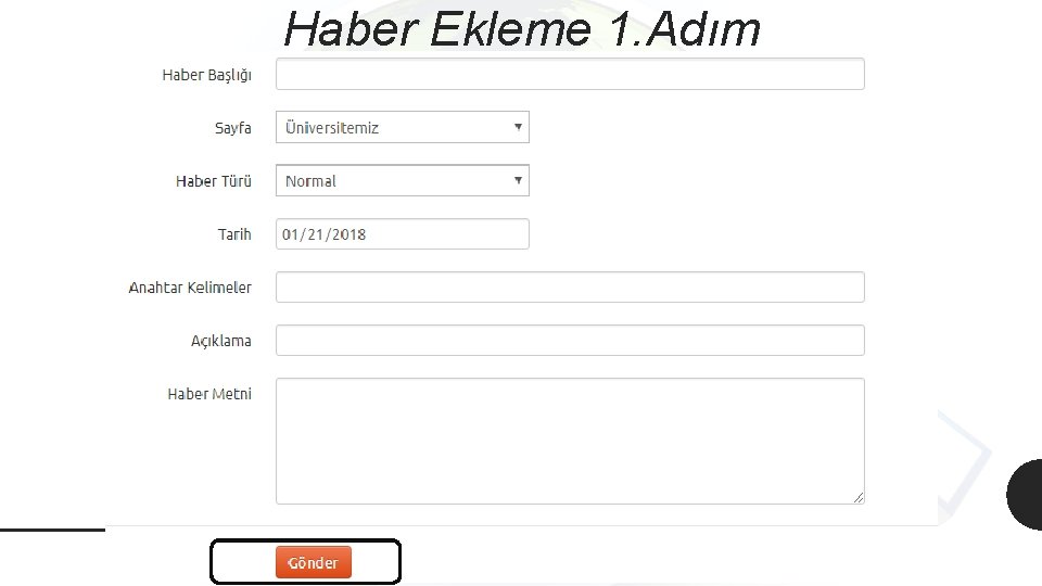 Haber Ekleme 1. Adım 