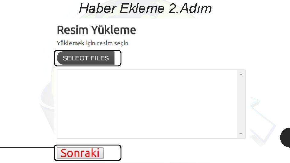 Haber Ekleme 2. Adım 
