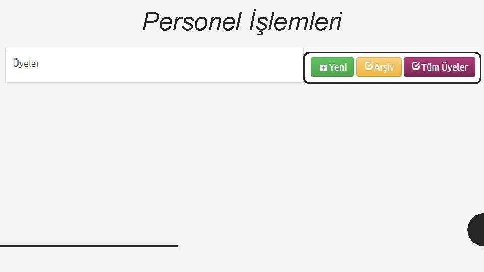 Personel İşlemleri 