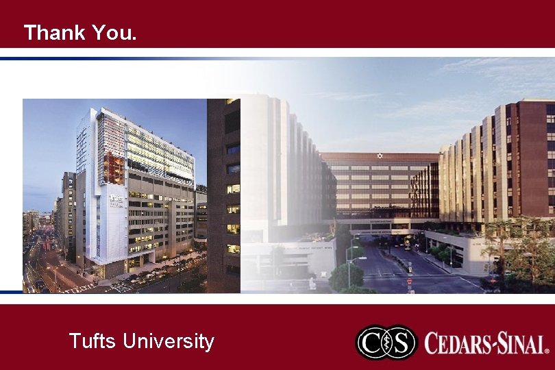 Thank You. Tufts University 