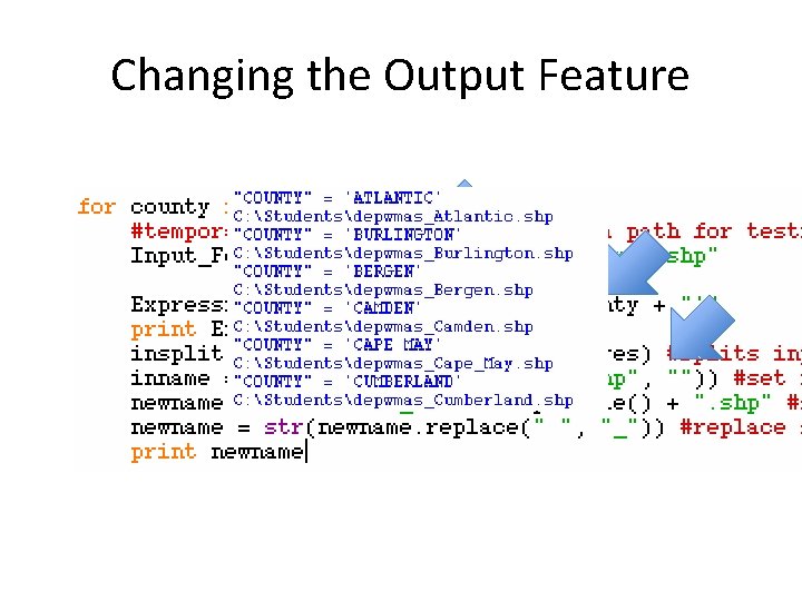 Changing the Output Feature 