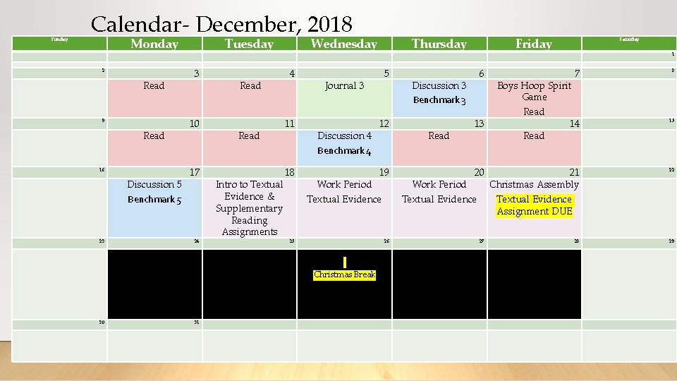 Sunday Calendar- December, 2018 Monday 2 Read 9 Read 16 Discussion 5 Benchmark 5