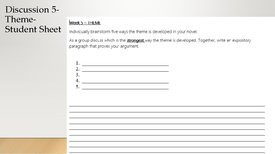 Discussion 5 Theme. Student Sheet 