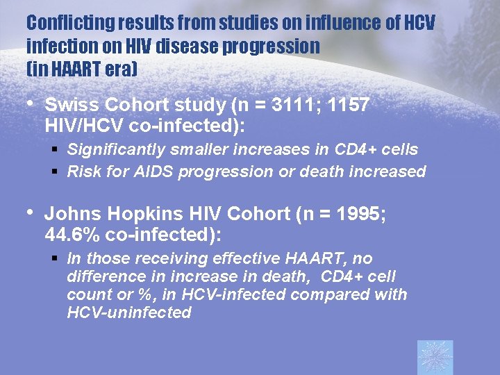 Conflicting results from studies on influence of HCV infection on HIV disease progression (in