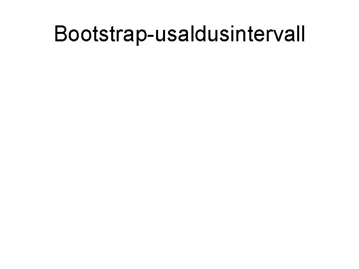 Bootstrap-usaldusintervall 