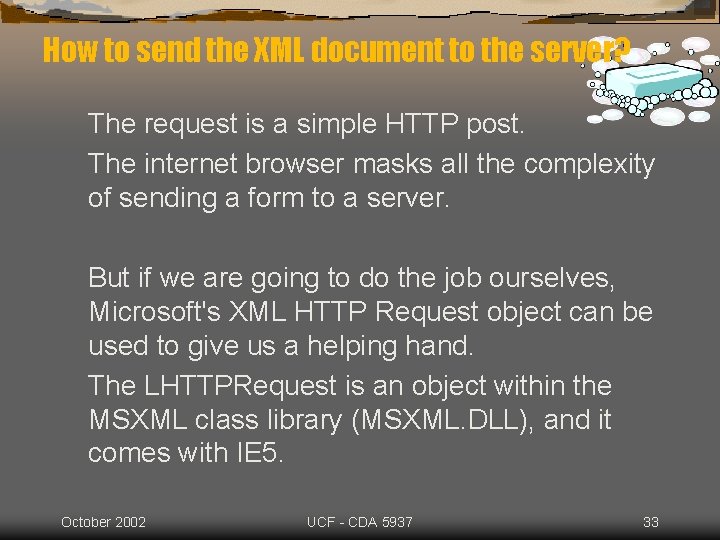 How to send the XML document to the server? The request is a simple