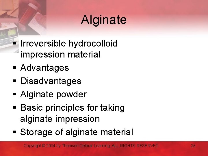 Alginate § Irreversible hydrocolloid impression material § Advantages § Disadvantages § Alginate powder §