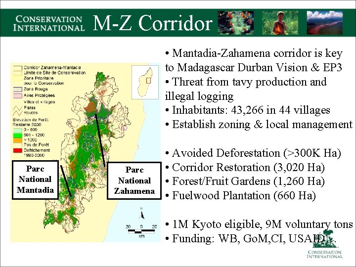 M-Z Corridor • Mantadia-Zahamena corridor is key to Madagascar Durban Vision & EP 3