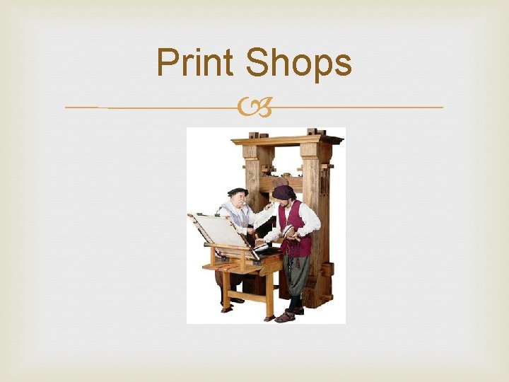 Print Shops 
