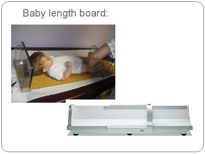 Baby length board: 