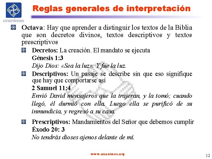 Reglas generales de interpretación Octava: Hay que aprender a distinguir los textos de la