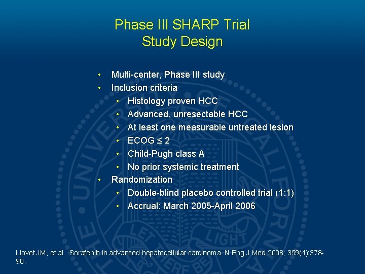 Phase III SHARP Trial Study Design • • • Multi-center, Phase III study Inclusion