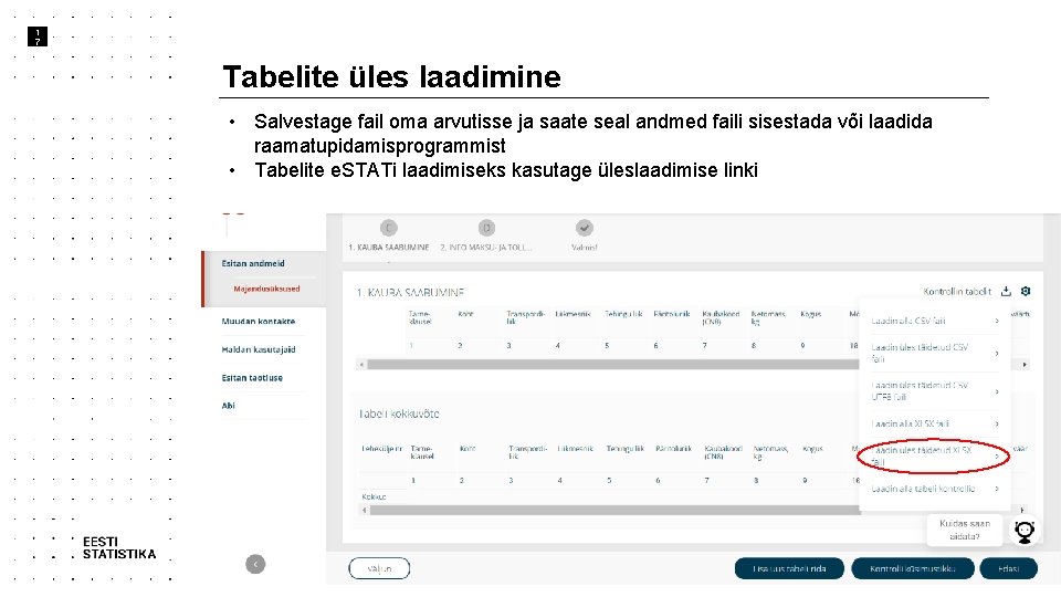 1 7 Tabelite üles laadimine • Salvestage fail oma arvutisse ja saate seal andmed