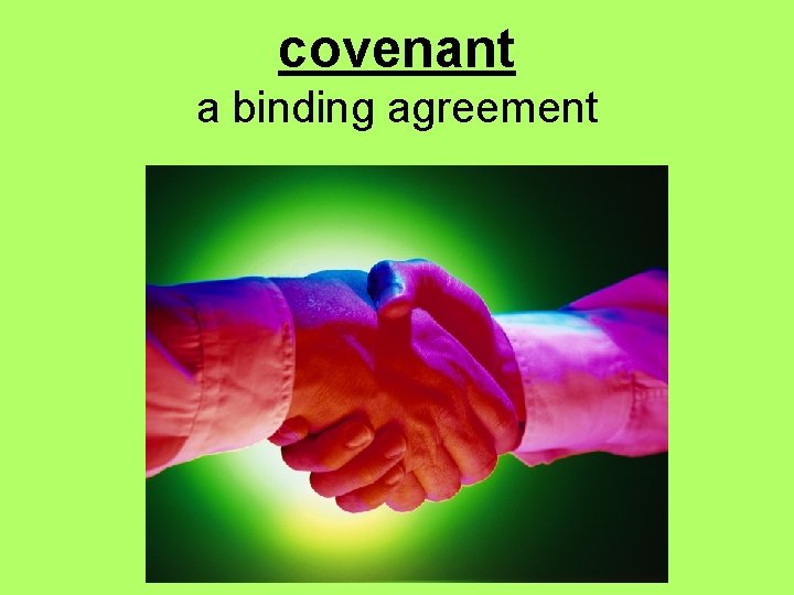 covenant a binding agreement 
