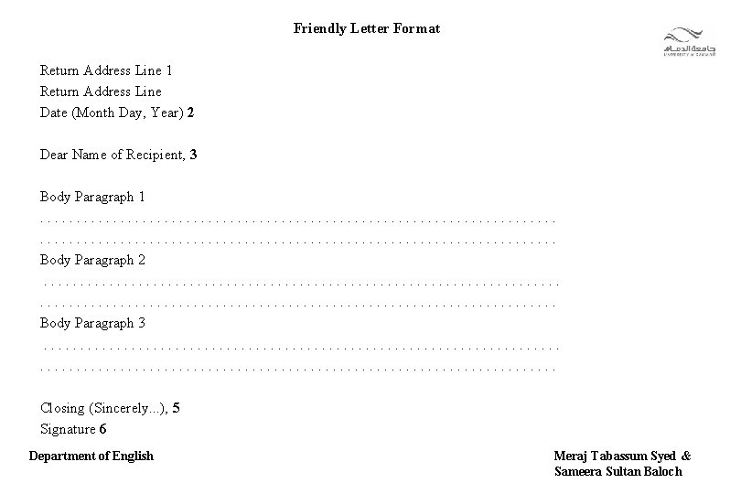 Friendly Letter Format Return Address Line 1 Return Address Line Date (Month Day, Year)
