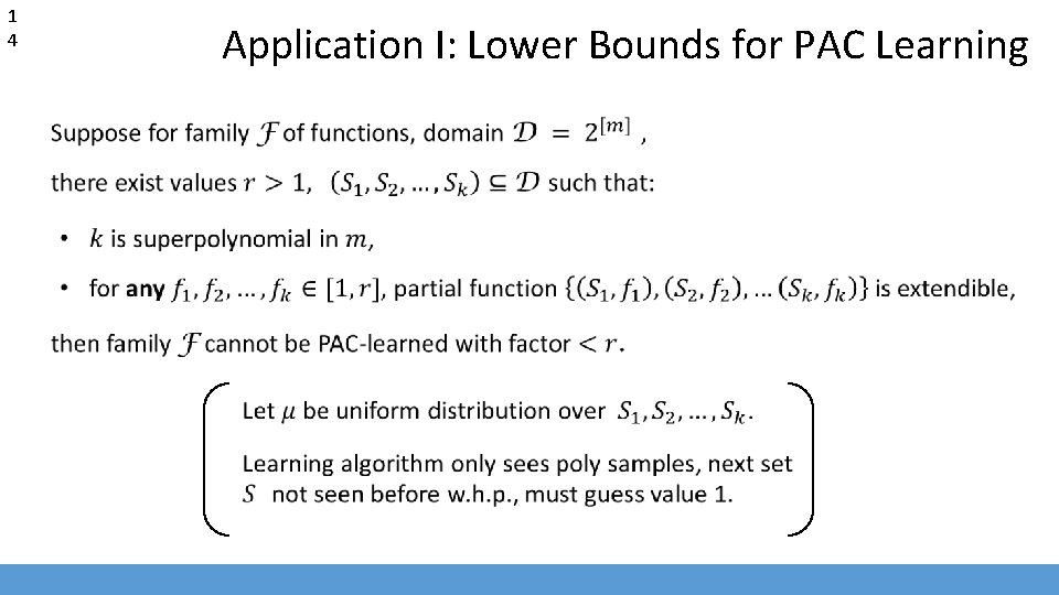 1 4 Application I: Lower Bounds for PAC Learning 