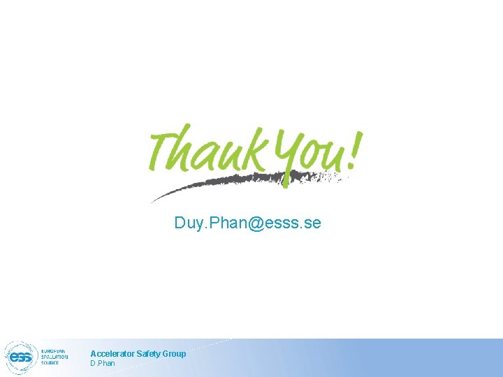 Duy. Phan@esss. se Accelerator Safety Group D. Phan 