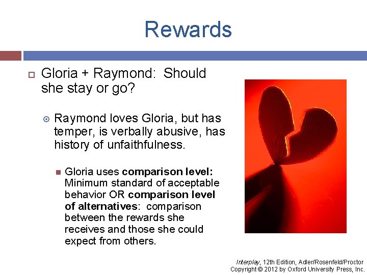 Rewards Gloria + Raymond: Should she stay or go? Raymond loves Gloria, but has