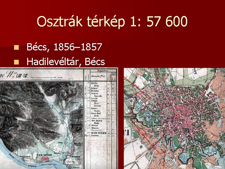 Osztrák térkép 1: 57 600 Bécs, 1856– 1857 n Hadilevéltár, Bécs n 