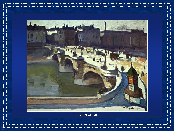 Le Pont-Neuf, 1906 