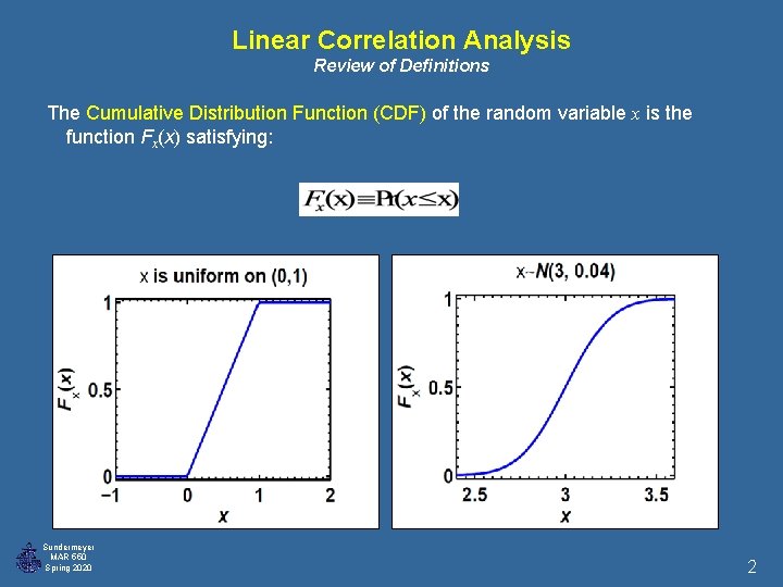 Linear Correlation Analysis Review of Definitions The Cumulative Distribution Function (CDF) of the random