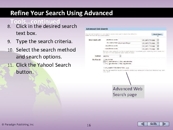 Refine Your Search Using Advanced Tools…continued Click in the desired search text box. 9.