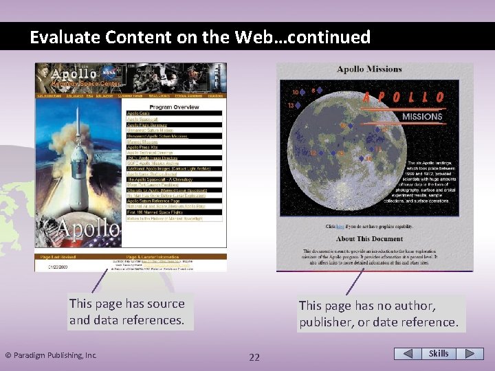 Evaluate Content on the Web…continued This page has source and data references. © Paradigm