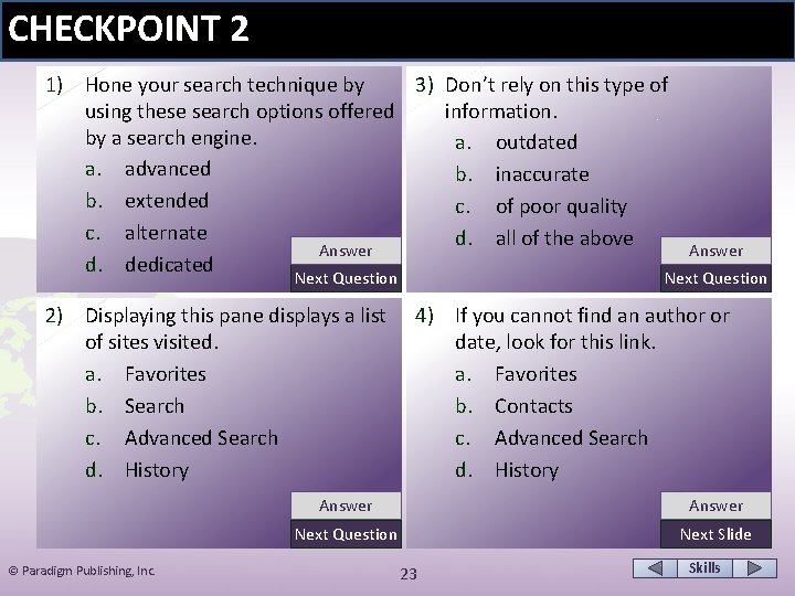 CHECKPOINT 2 1) Hone your search technique by 3) Don’t rely on this type