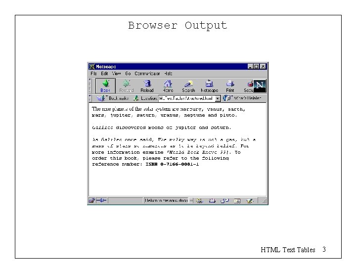Browser Output HTML Text Tables 3 Browser Output HTML Text Tables 3