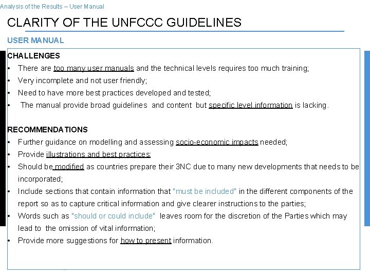 Analysis of the Results – User Manual CLARITY OF THE UNFCCC GUIDELINES USER MANUAL