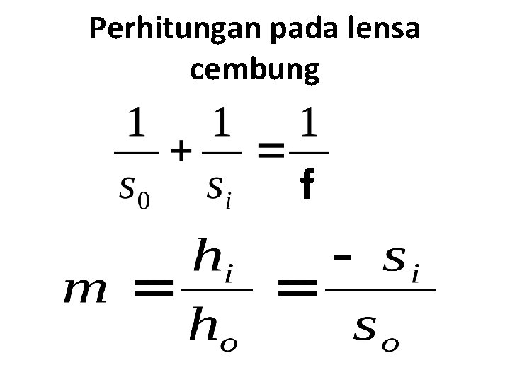 Perhitungan pada lensa cembung f 