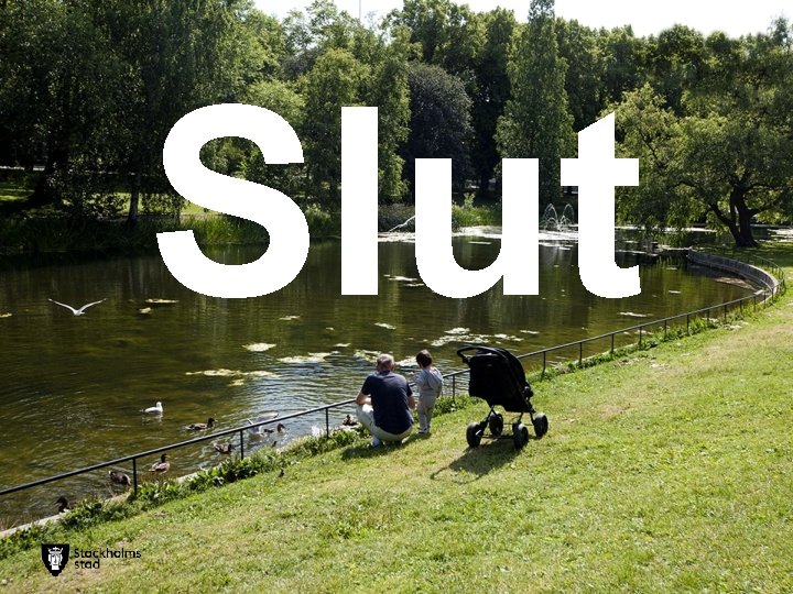 Slut 