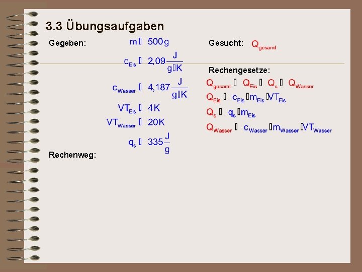 3. 3 Übungsaufgaben Gegeben: Gesucht: Rechengesetze: Rechenweg: 