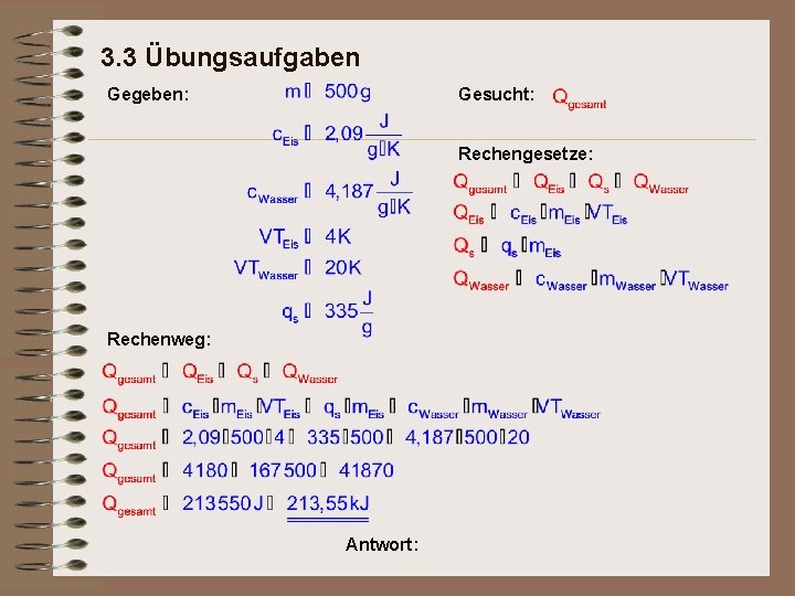 3. 3 Übungsaufgaben Gegeben: Gesucht: Rechengesetze: Rechenweg: Antwort: 