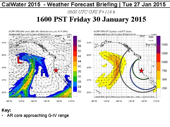 Cal. Water 2015 - Weather Forecast Briefing | Tue 27 Jan 2015 0600 UTC