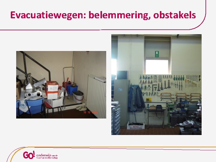 Evacuatiewegen: belemmering, obstakels 