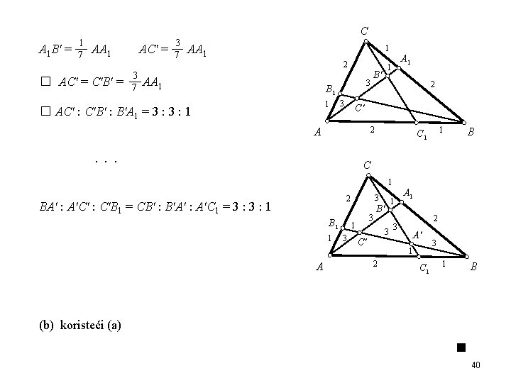 C A 1 B' = 1 7 AA 1 � AC' = C'B' =