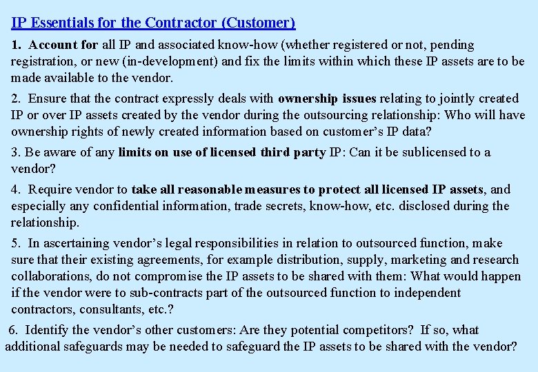 IP Essentials for the Contractor (Customer) 1. Account for all IP and associated know-how