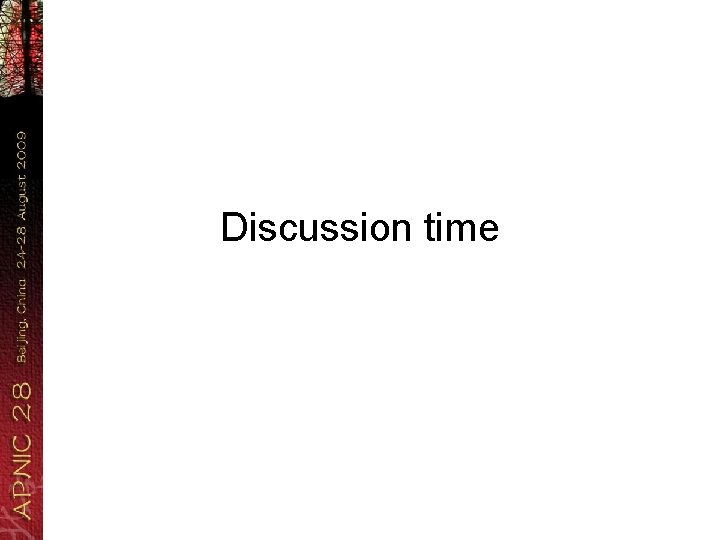 Discussion time 