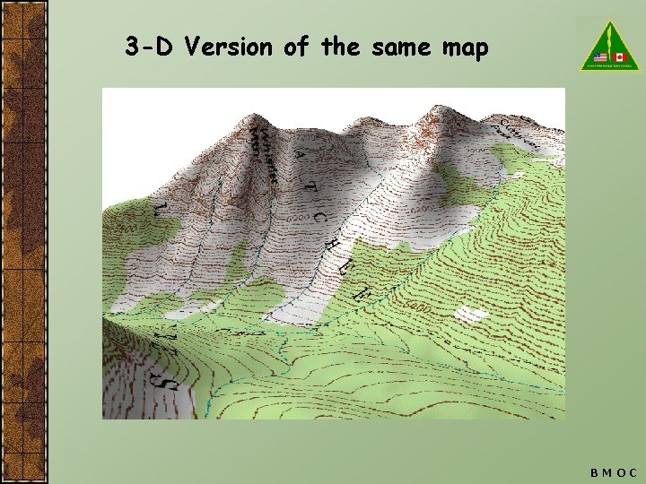 3 -D Version of the same map BMOC 