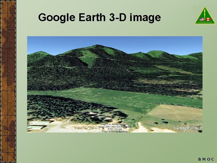 Google Earth 3 -D image BMOC 