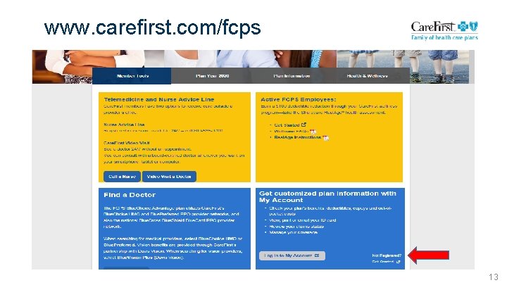 www. carefirst. com/fcps 13 