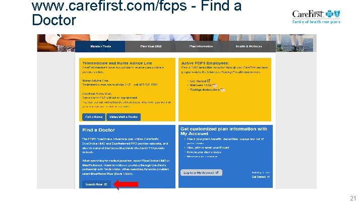 www. carefirst. com/fcps - Find a Doctor 21 